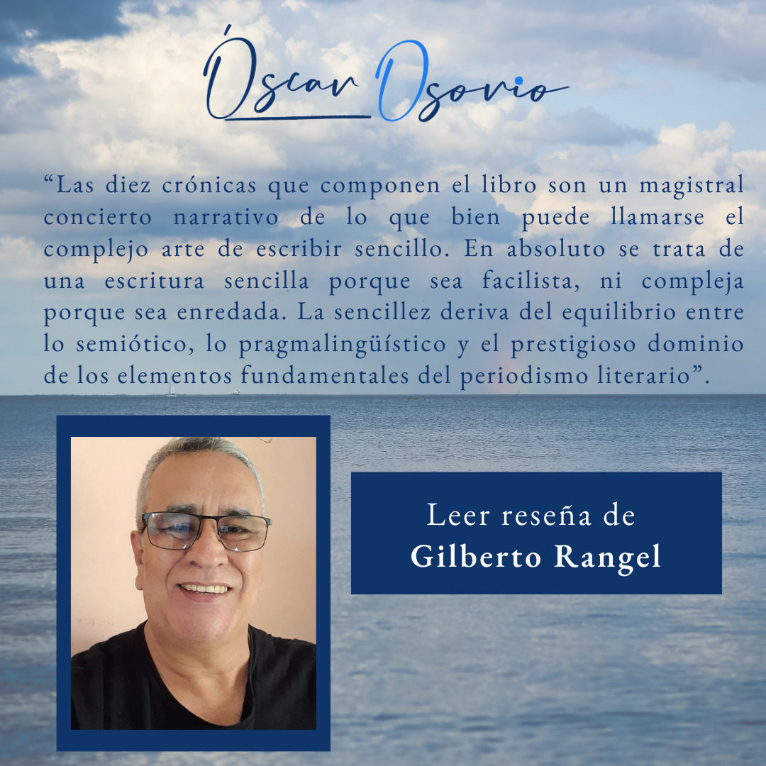 Reseña Gilberto Rangel Allende el mar Oscar Osorio